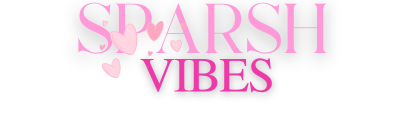 Sparshvibes